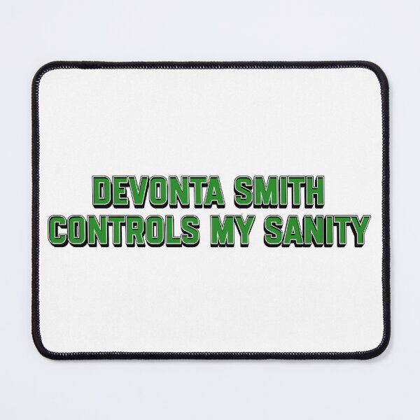 Item preview, Devonta Smith Controls My Sanity designed and sold by SticknWoke.