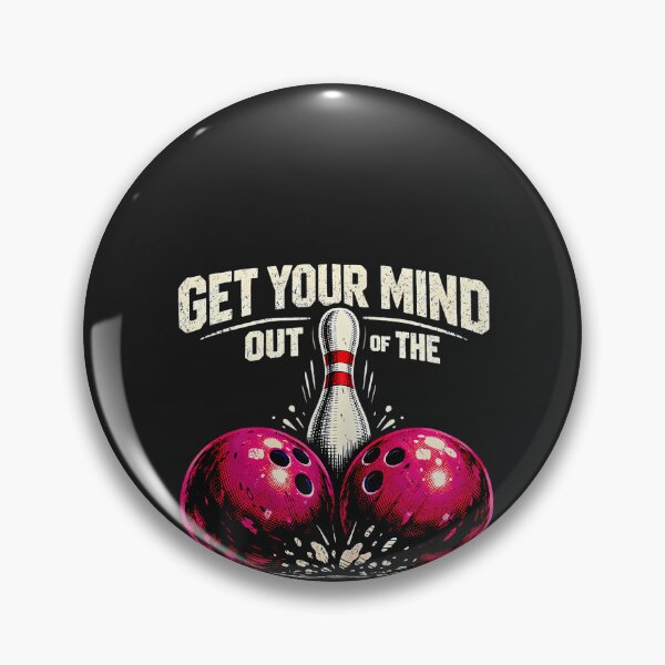 Item preview, Dad Joke Bowler Bowling Get Your Mind Out of Gutter designed and sold by CriseldaBruning.