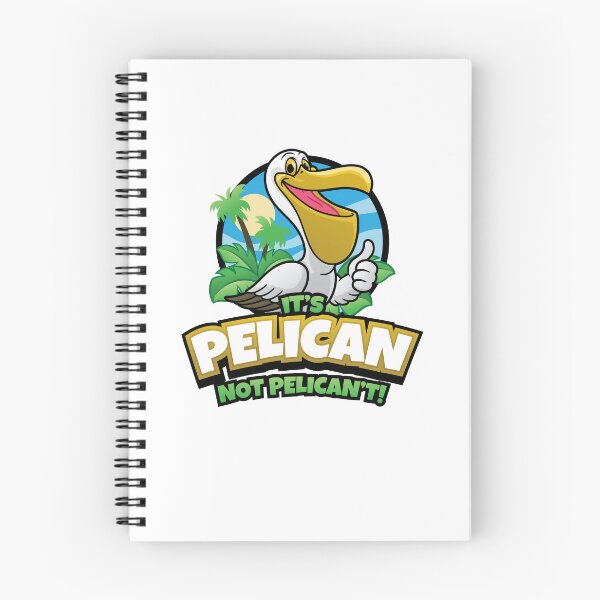 Item preview, Pelican pun cartoon – It’s Pelican Not Pelican’t designed and sold by messy-nessie.