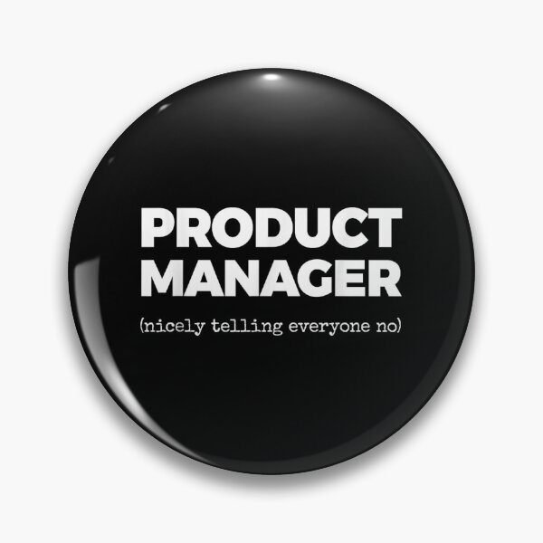 Item preview, Product Manager Funny designed and sold by goombi-creative.