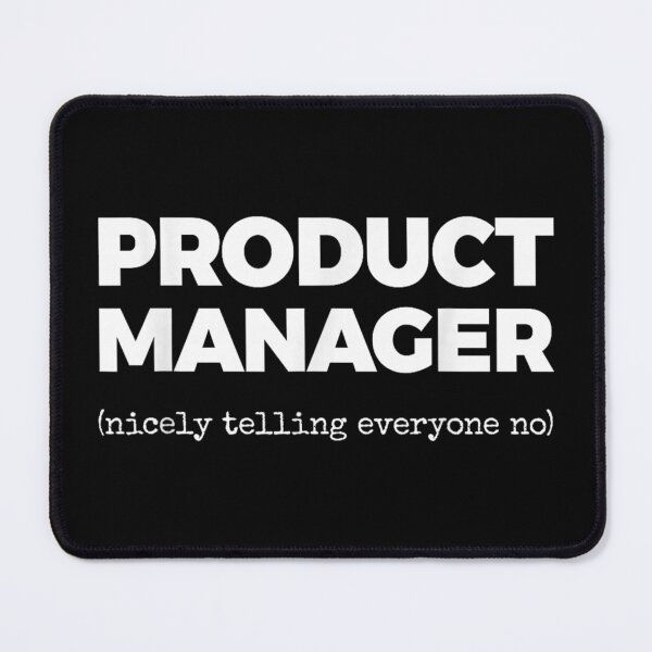 Item preview, Product Manager Funny designed and sold by goombi-creative.
