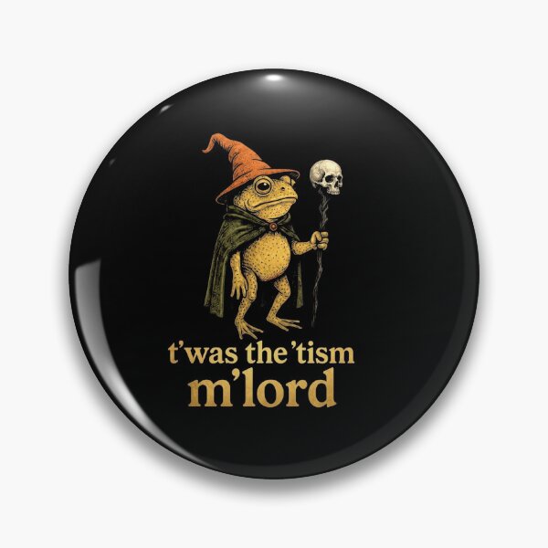 Item preview, T’was The ’Tism M’Lord Medieval Wizard Frog Meme Funny Animal designed and sold by MiALopezArt.