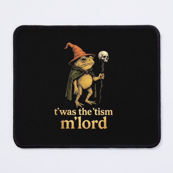 Item preview, T’was The ’Tism M’Lord Medieval Wizard Frog Meme Funny Animal designed and sold by MiALopezArt.