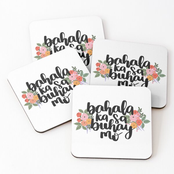 Item preview, Tagalog Quote Bahala Ka Sa Buhay Mo – Floral Aesthetic designed and sold by Calm and Antsy.