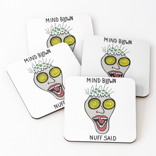 Item preview, Mind Blown Nuff Said Funny Burnout Monster Art designed and sold by KenColwill.