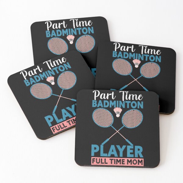 Item preview, Part Time Badminton Player Full Time Mom Funny Racket Sports designed and sold by allistermariam.