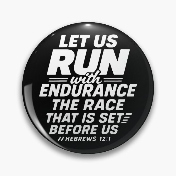 Item preview, Hebrews 12:1 Run With Endurance The Race That Is Set Before Us designed and sold by plushism.