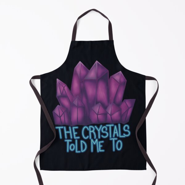 Item preview, The crystals told me to designed and sold by Ceda Draws.