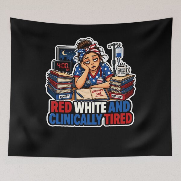 Item preview, Red White and Clinically Tired Nurse Life designed and sold by No Limits T-Shirts.
