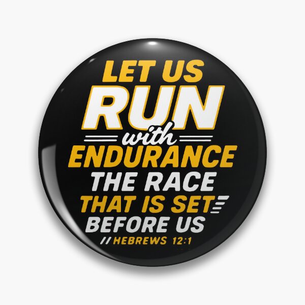 Item preview, Hebrews 12:1 Run With Endurance The Race That Is Set Before Us designed and sold by plushism.