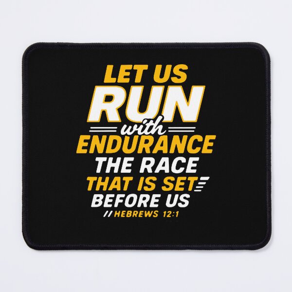 Item preview, Hebrews 12:1 Run With Endurance The Race That Is Set Before Us designed and sold by plushism.