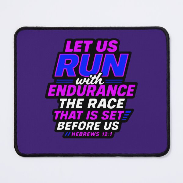 Item preview, Hebrews 12:1 Run With Endurance The Race That Is Set Before Us designed and sold by plushism.