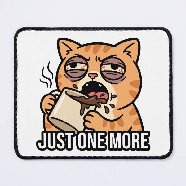 Item preview, Just One More Cat designed and sold by luiz1213.