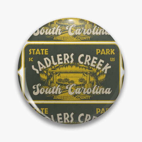Item preview, Sadlers Creek State Park, Anderson County, South Carolina, badge design designed and sold by Wanderful-roads.