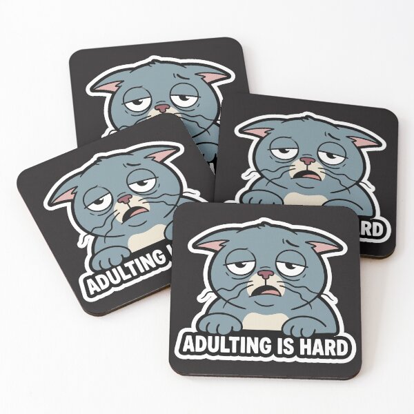Item preview, Adulting Is Hard Cat designed and sold by luiz1213.