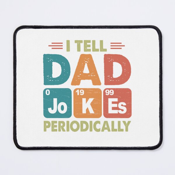 Item preview, I Tell Dad Jokes Periodically Science Pun Vintage Chemistry Periodical Table Chart  designed and sold by FernaRoje.