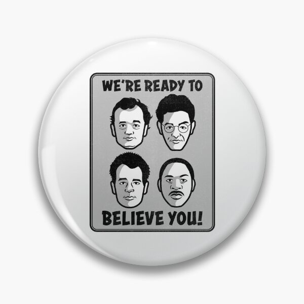 Item preview, Ghostbusters - We're ready to believe you! designed and sold by thebluewildstudio.