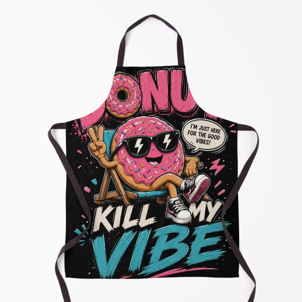 Item preview, Donut Kill My Vibe – Funny Donut Pun Design designed and sold by Pecata.