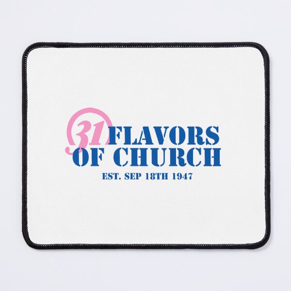 Item preview, 31 Flavors of Church  designed and sold by MyBottomShelf.