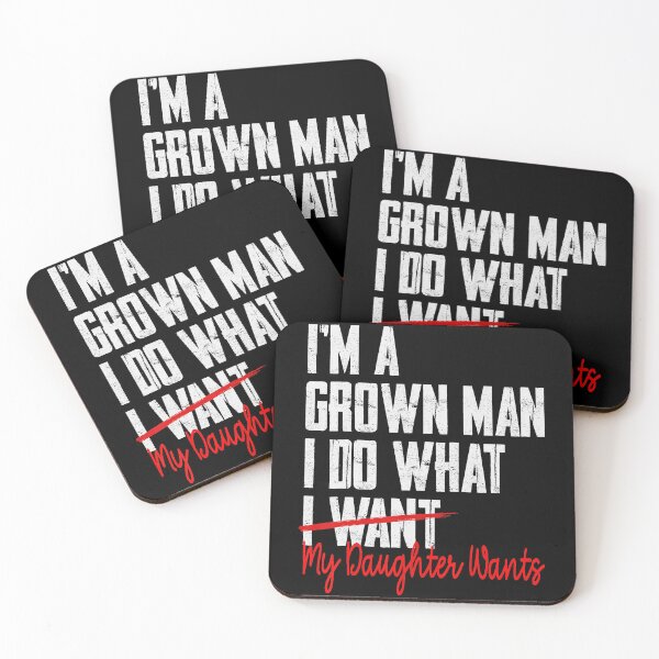 Item preview, Funny Dad Quote Grown Man Doing What His Daughter Wants designed and sold by zamiokaline.