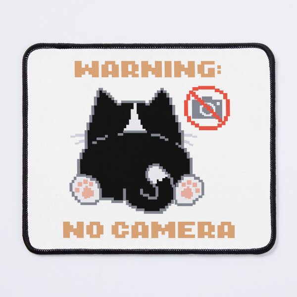 Item preview, Warning: No Camera │ Pixel Cat designed and sold by sixsixsix.shop.