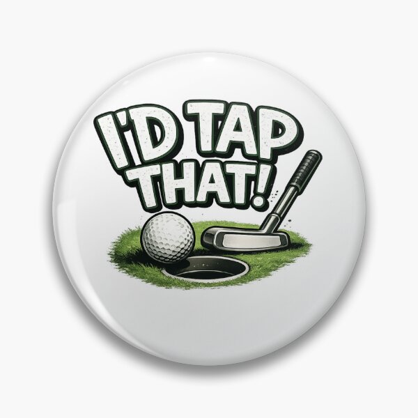 Item preview, Id Tap That Golf designed and sold by GarPrints.