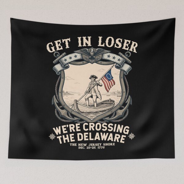 Item preview, Get In Loser We’re Crossing The Delaware 4th of July Retro Vintage designed and sold by NH2019.