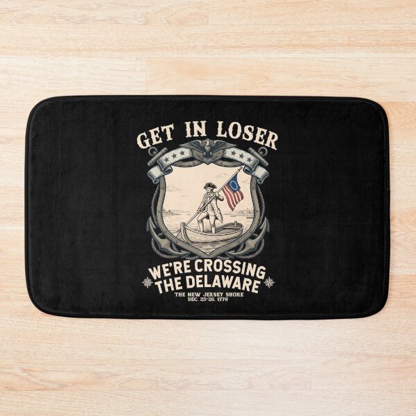 Item preview, Get In Loser We’re Crossing The Delaware 4th of July Retro Vintage designed and sold by NH2019.