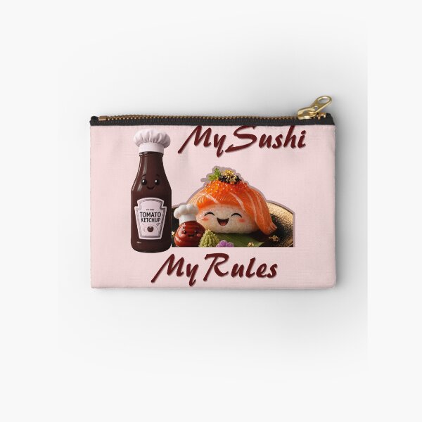 Item preview, My Sushi My Rules Funny Ketchup Lover Design designed and sold by فيلورا95.