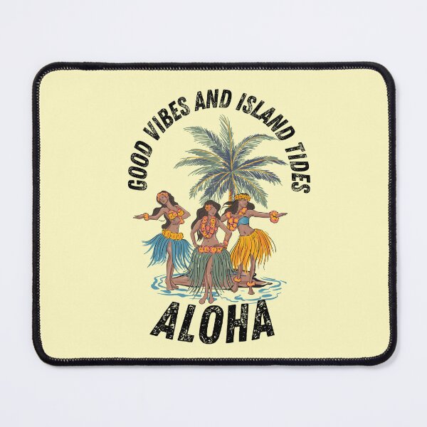 Item preview, Good Vibes and Island Tides Aloha Hula designed and sold by SilverSeaBKK.