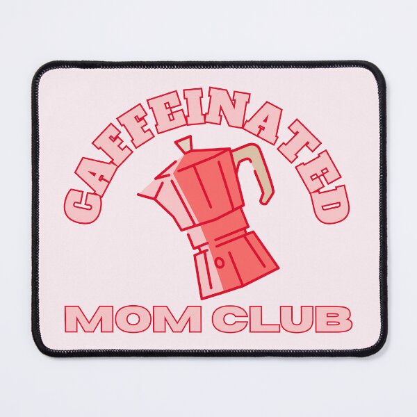 Item preview, Caffeinated Mom Club Retro Moka Pot Coffee Design designed and sold by SilverSeaBKK.