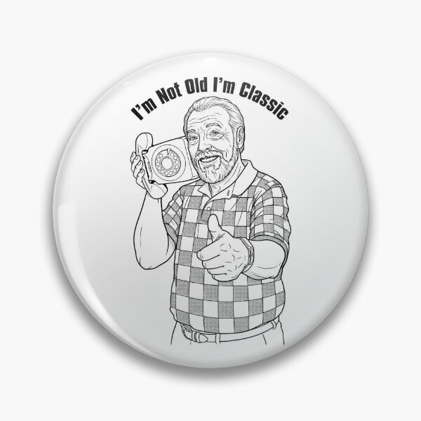 Item preview, I'm Not Old I'm Classic Funny Retro Phone Man Birthday designed and sold by GrandeDuc.