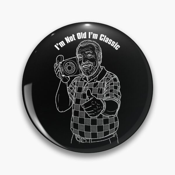 Item preview, I'm Not Old I'm Classic Funny Retro Phone Man Birthday designed and sold by GrandeDuc.