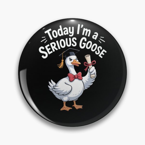 Item preview, Today I'm a Serious Goose Graduation Humor designed and sold by SuperAndSocial.