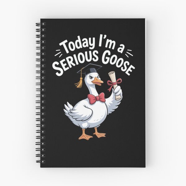 Item preview, Today I'm a Serious Goose Graduation Humor designed and sold by SuperAndSocial.