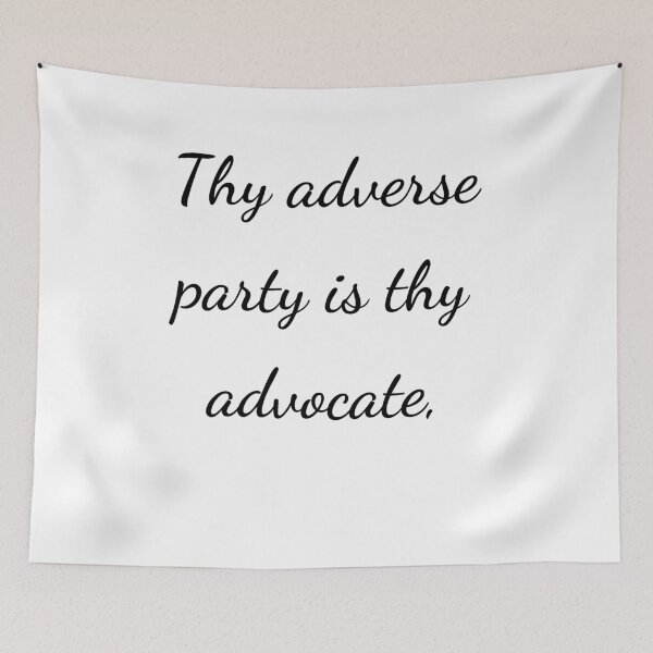 Item preview, "Thy adverse party is thy advocate," - handwriting black designed and sold by ariksworld.