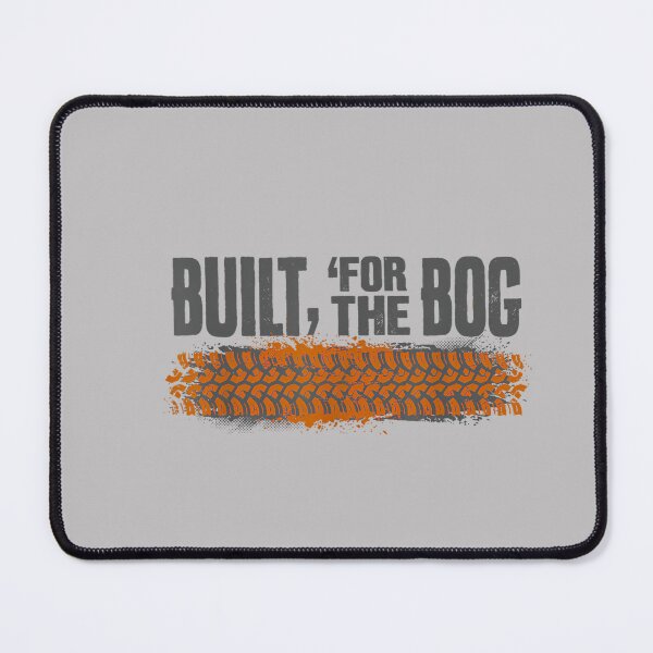 Item preview, Built for The Bog Offroad Mud Tire Gear designed and sold by MabelWells.