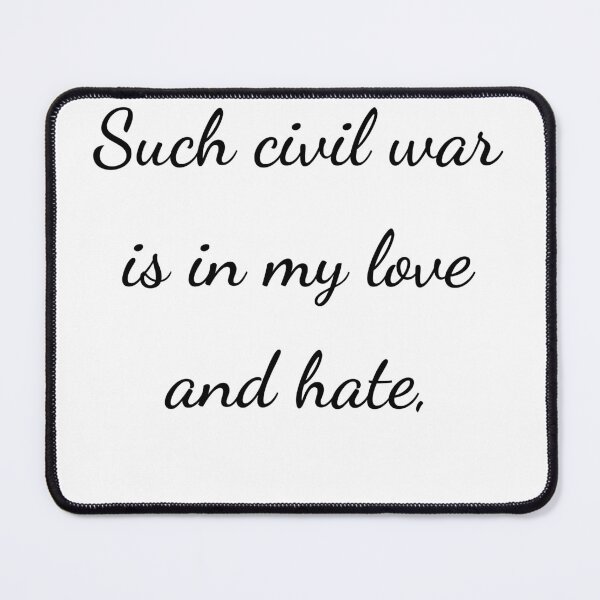 Item preview, "Such civil war is in my love and hate," - handwriting black designed and sold by ariksworld.