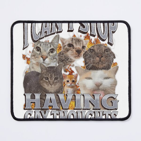 Item preview, Can't-Stop-Having-Gay-Thoughts-Funny-Cat-Meme-Bootleg-T-Shirt designed and sold by RKdrawings.