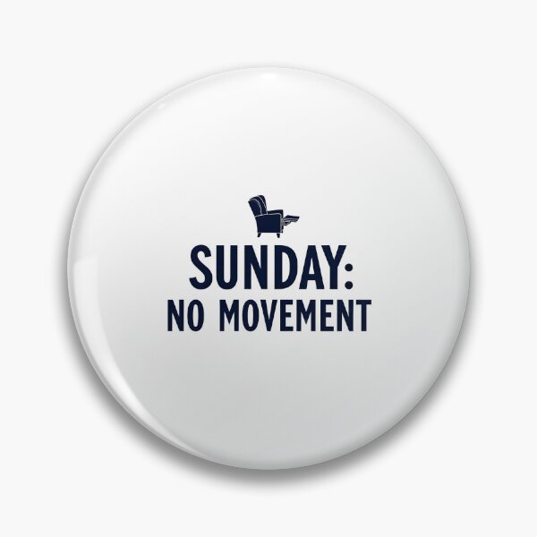 Item preview, Sunday No Movement – Funny Lazy Weekend Quote | Relax Mode Sticker & T‑Shirt designed and sold by Nene's design.