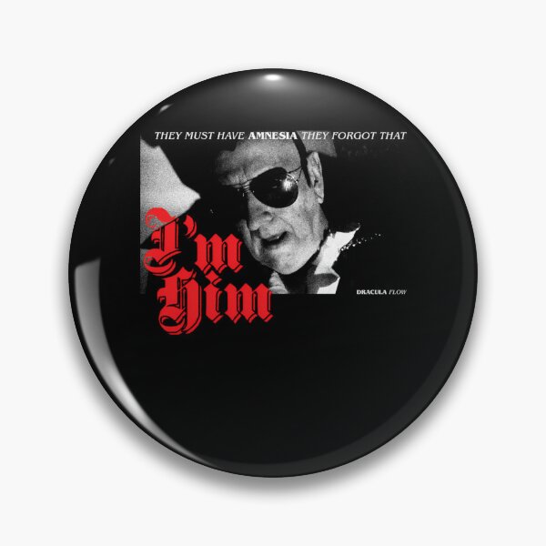 Item preview, They Must Have Amnesia, They Forgot That I'm Him Dracula Flow Meme designed and sold by EychanchanArt.