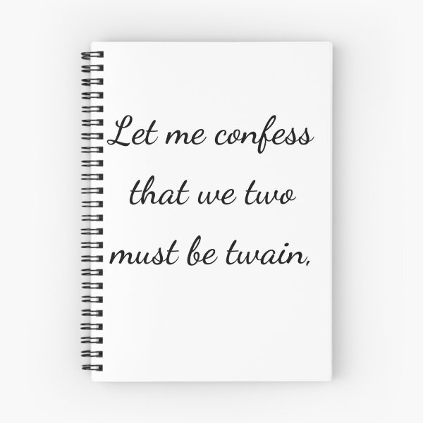 Item preview, "Let me confess that we two must be twain," - handwriting black designed and sold by ariksworld.