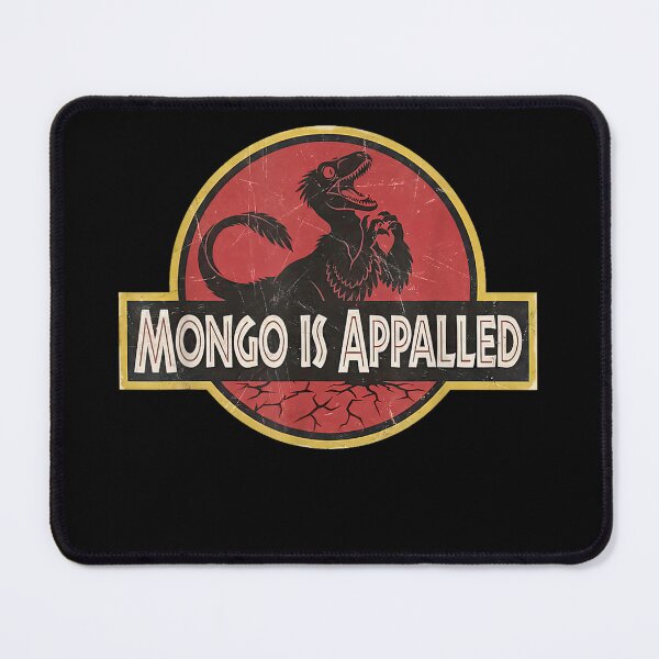 Item preview, mongo is appalled funny dinosaur meme for men women kids  designed and sold by mariazin.