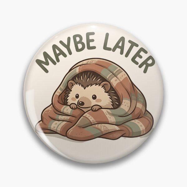 Item preview, Cute Maybe Later Hedgehog Sticker - Funny Procrastination T-Shirt, Cozy Blanket Hedgehog designed and sold by ZyxDes.