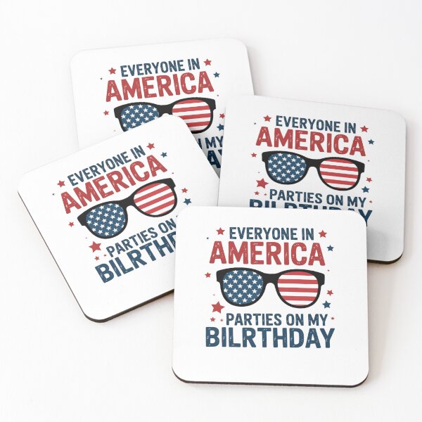 Item preview, 4Th Of July Everyone In America Parties On My Birthday designed and sold by TyraYoung.