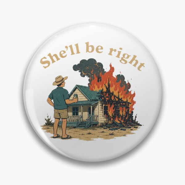 Item preview, She Will Be Right Aussie Positive Thinking Humour designed and sold by Yellowriversss.