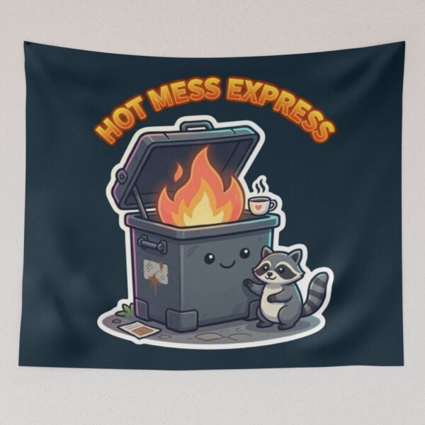 Item preview, Hot Mess Express Cute Dumpster Fire Raccoon Funny Chaos Cartoon designed and sold by HopeAndHustle.