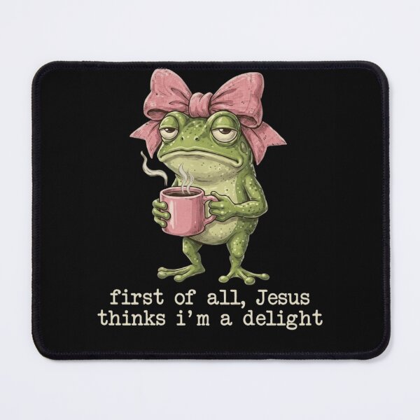Item preview, First of All Jesus Thinks I'm a Delight Funny Frog with Bow designed and sold by haitrieuic96.