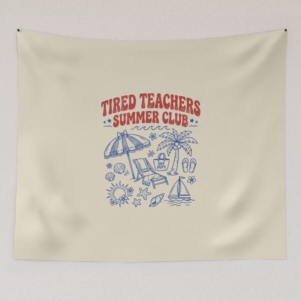 Item preview, Tired Teachers Summer Club designed and sold by dudelinart.