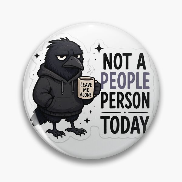 Item preview, Not a People Person Today Crow Sticker | Funny Introvert Raven | Sarcastic Coffee Decal designed and sold by ZibiArt.